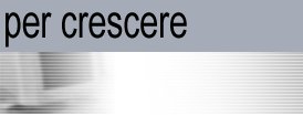 per crescere